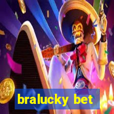 bralucky bet